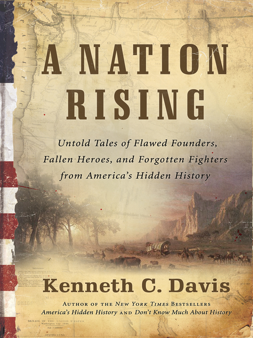 Title details for A Nation Rising by Kenneth C. Davis - Wait list
